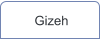 Gizeh
