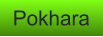 Pokhara